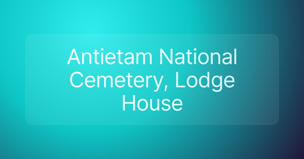 Antietam National Cemetery, Lodge House