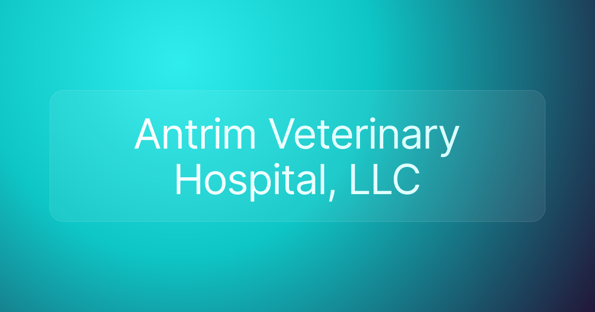 Antrim Veterinary Hospital, LLC