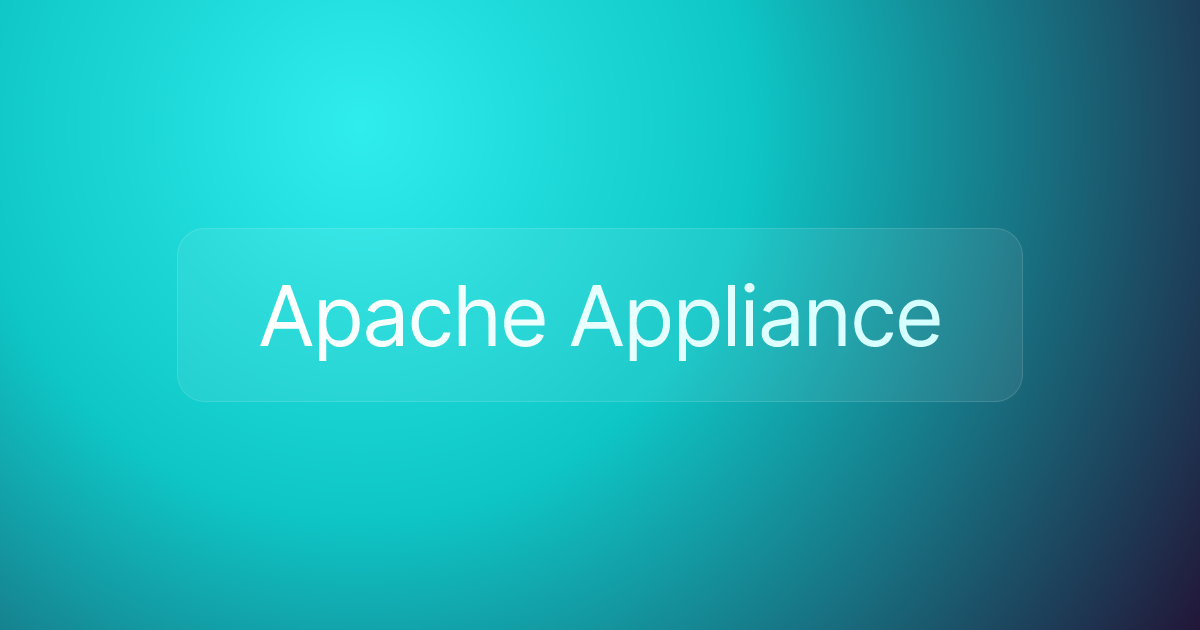 Apache Appliance