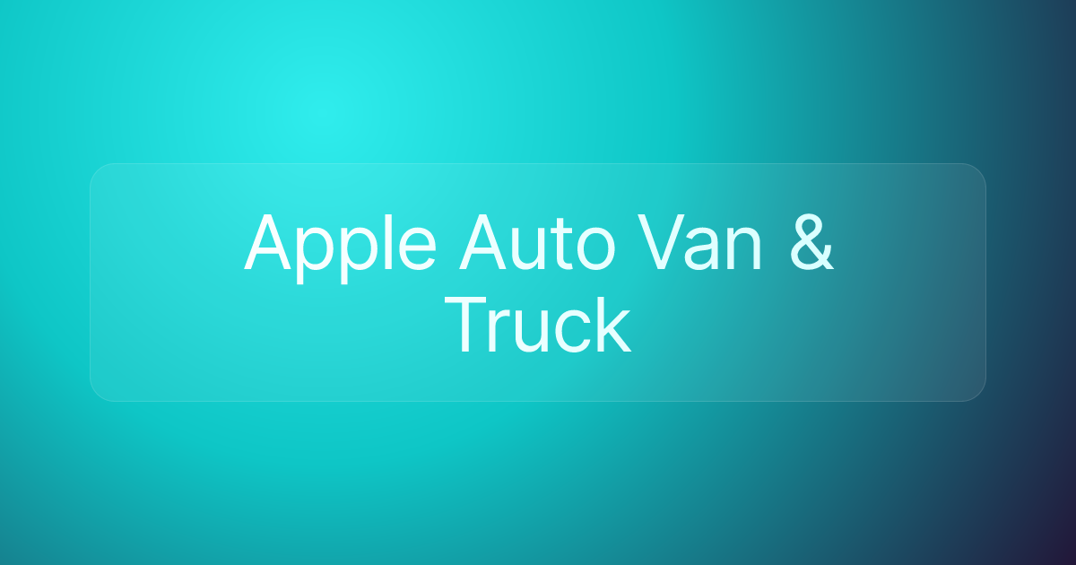 Apple Auto Van & Truck