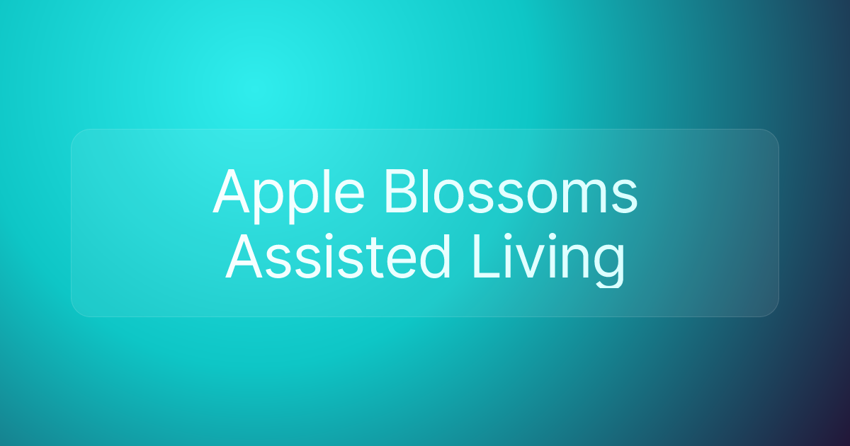 Apple Blossoms Assisted Living