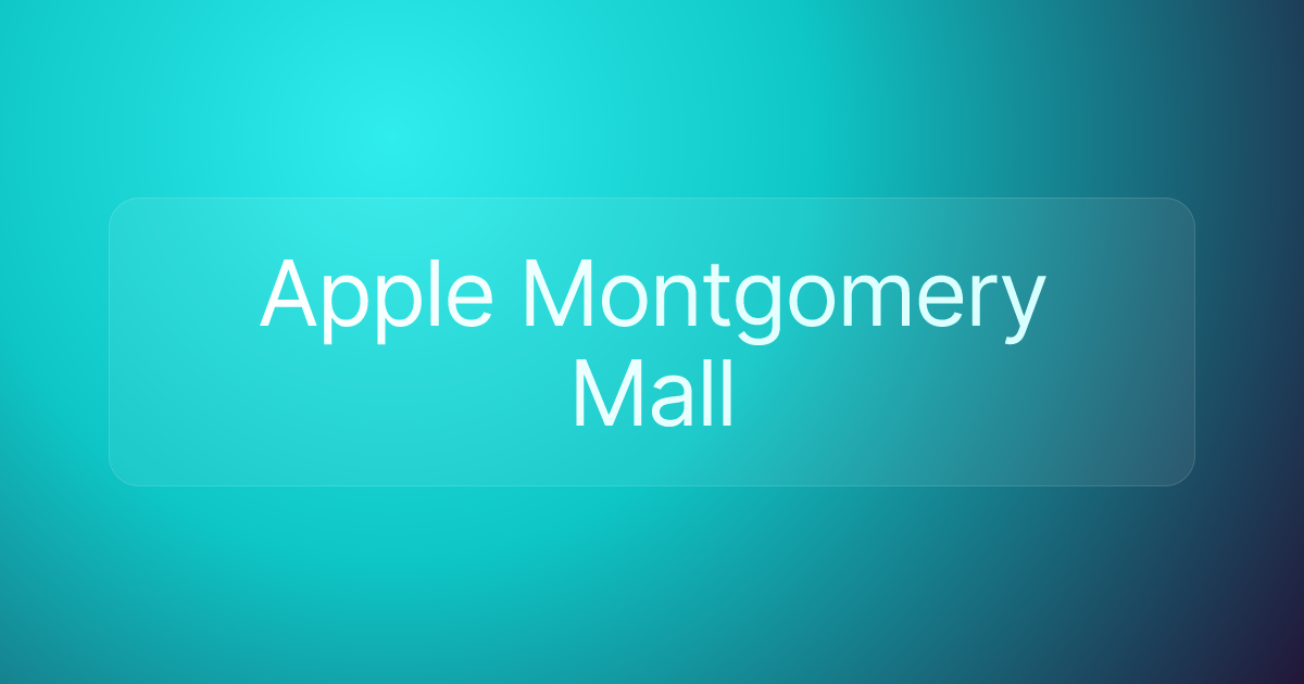 Apple Montgomery Mall