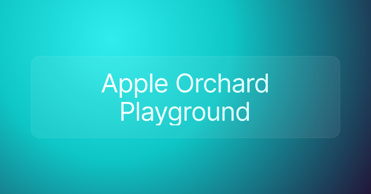 Apple Orchard Playground