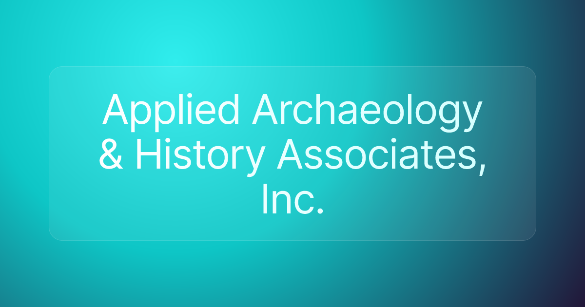 Applied Archaeology & History Associates, Inc.