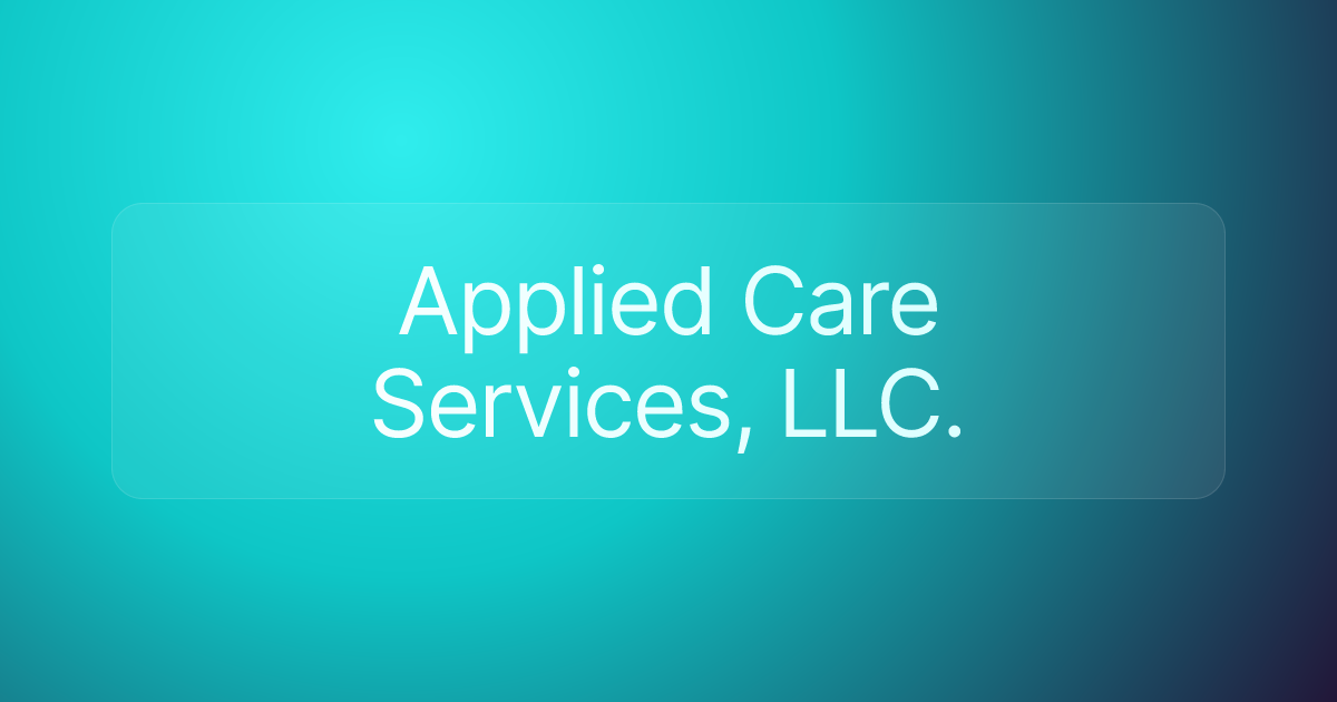 Applied Care Services, LLC.