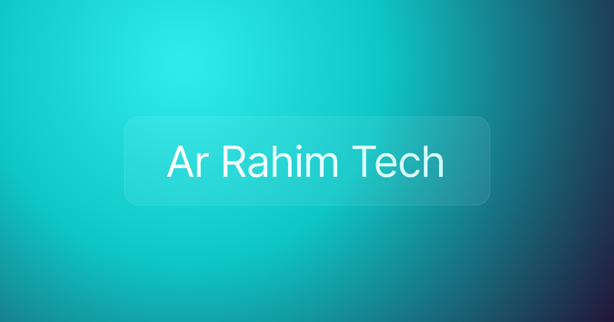 Ar Rahim Tech