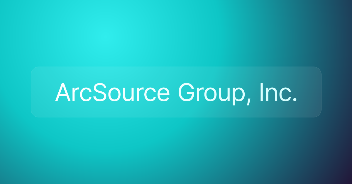 ArcSource Group, Inc.