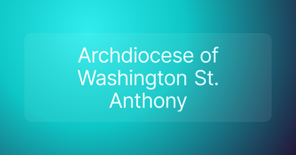 Archdiocese of Washington St. Anthony