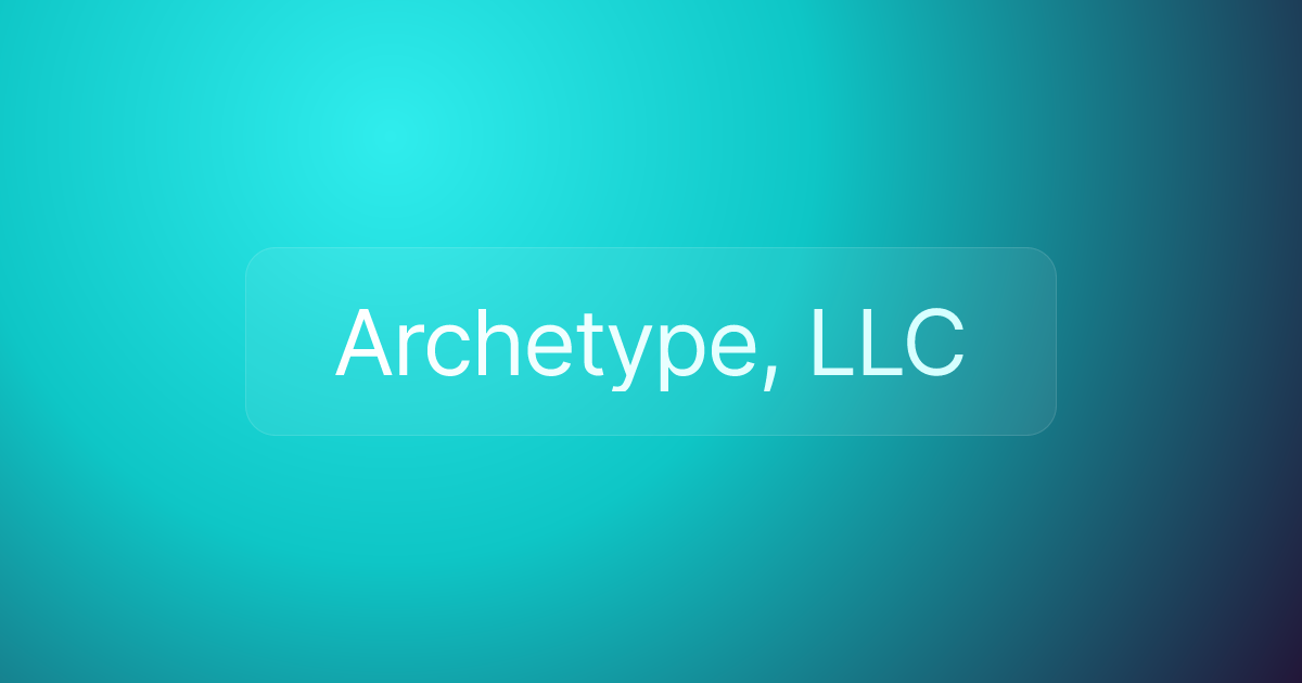 Archetype, LLC