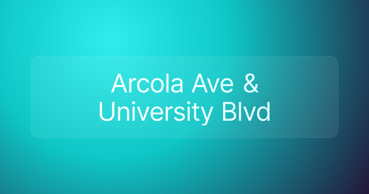Arcola Ave & University Blvd