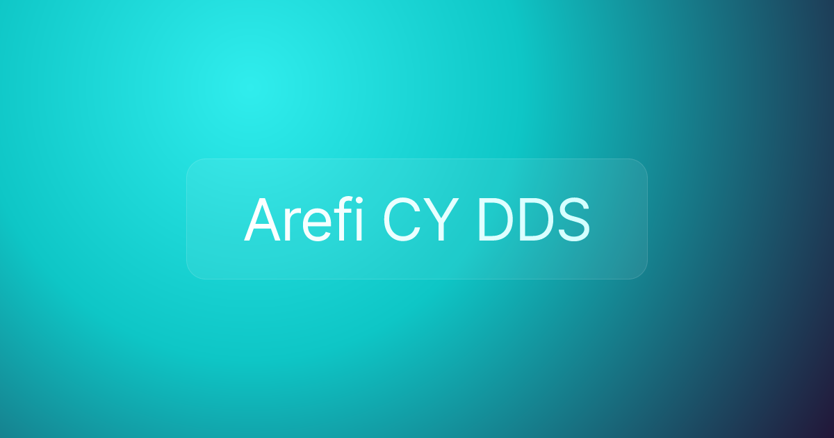 Arefi CY DDS