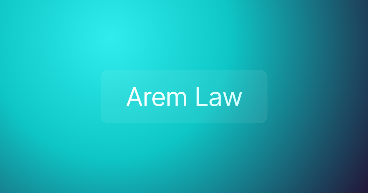 Arem Law