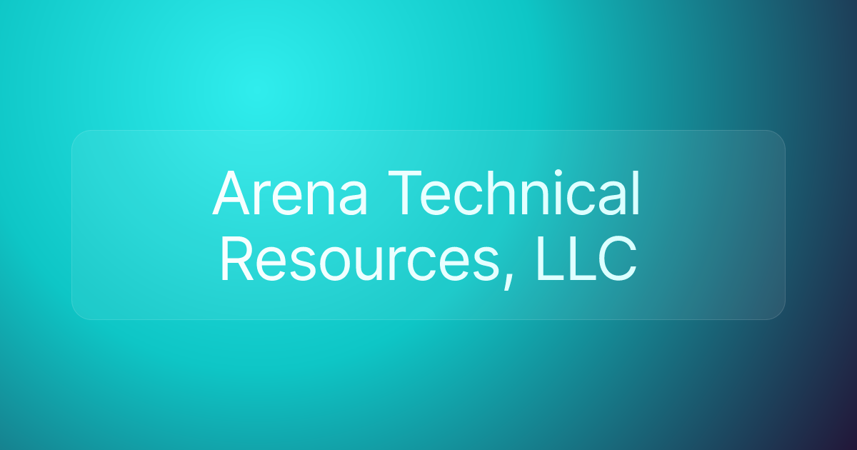 Arena Technical Resources, LLC