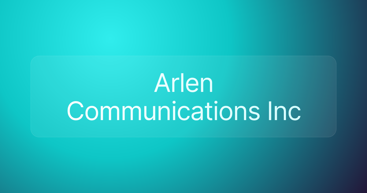 Arlen Communications Inc