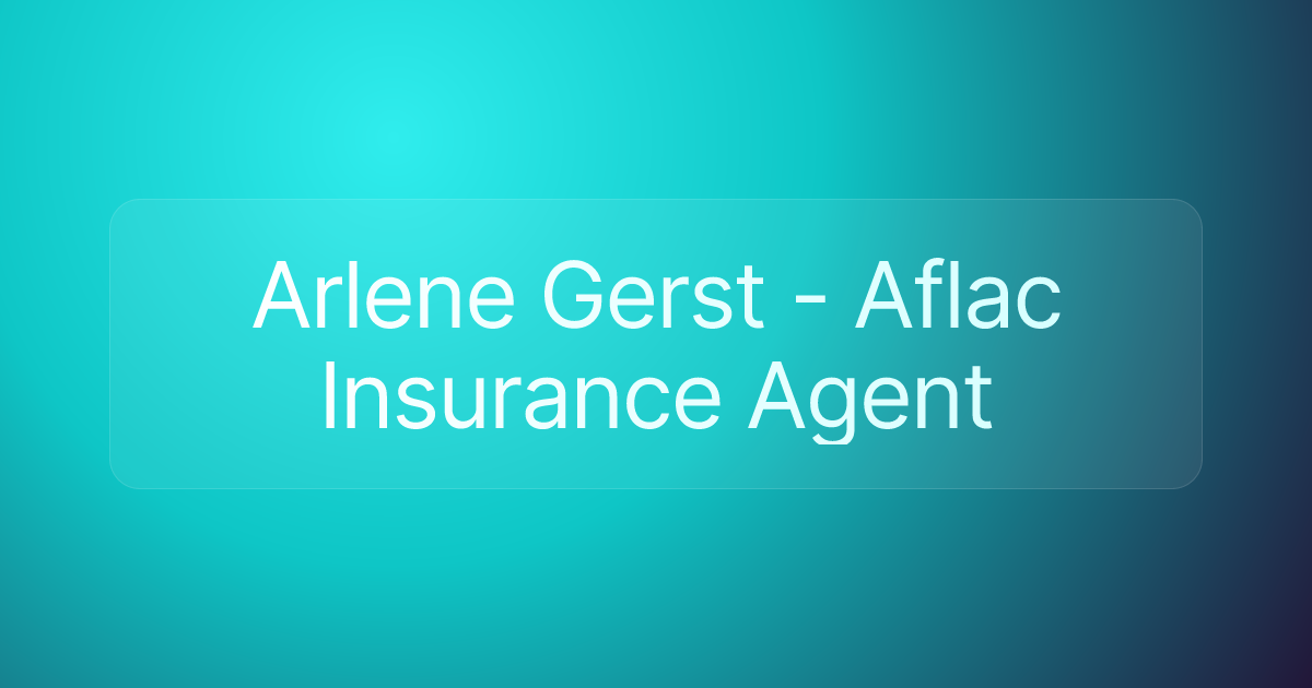 Arlene Gerst - Aflac Insurance Agent