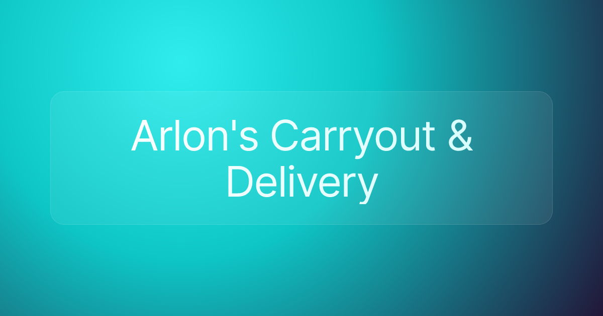 Arlon's Carryout & Delivery