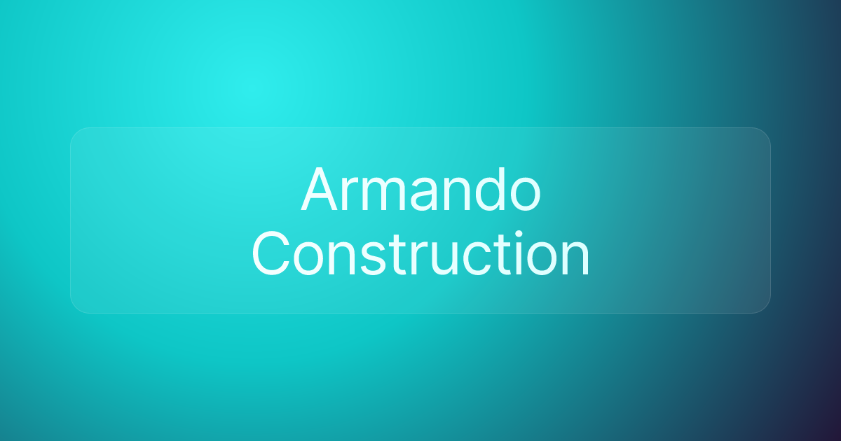 Armando Construction