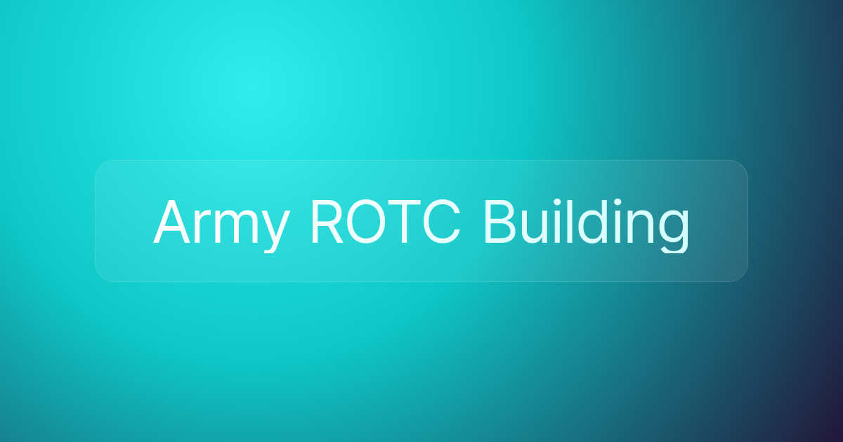 Army ROTC Building