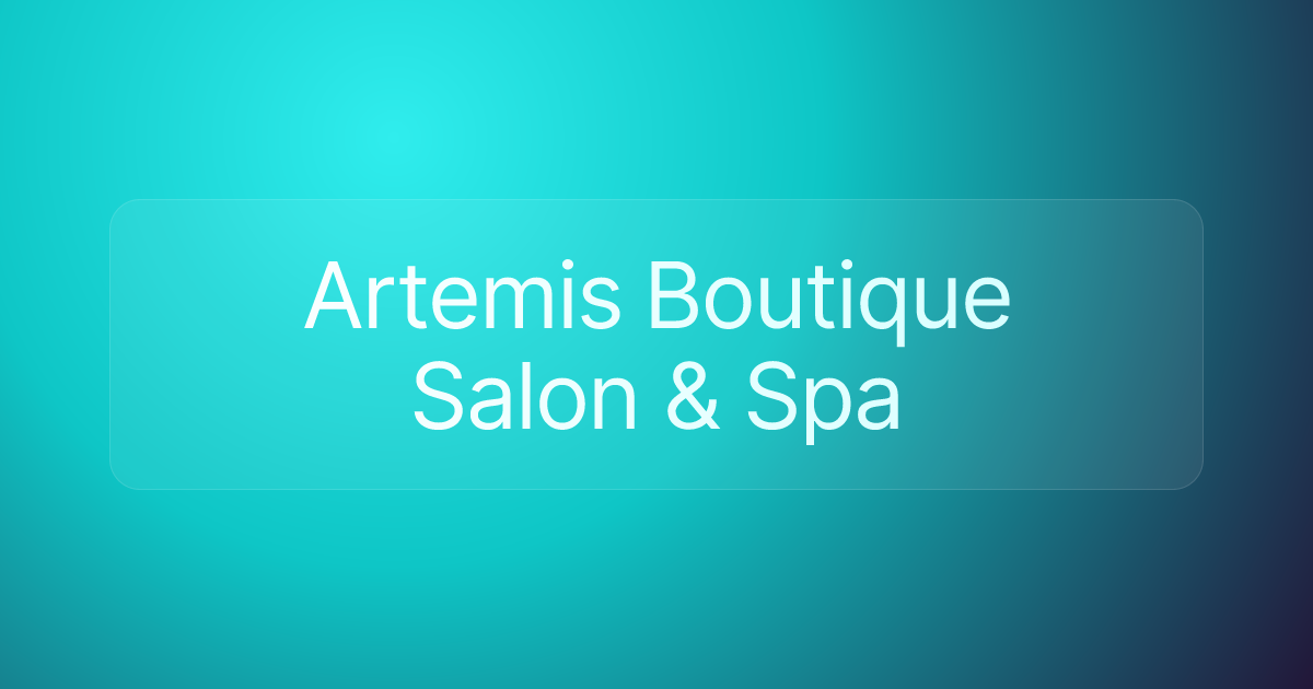 Artemis Boutique Salon & Spa
