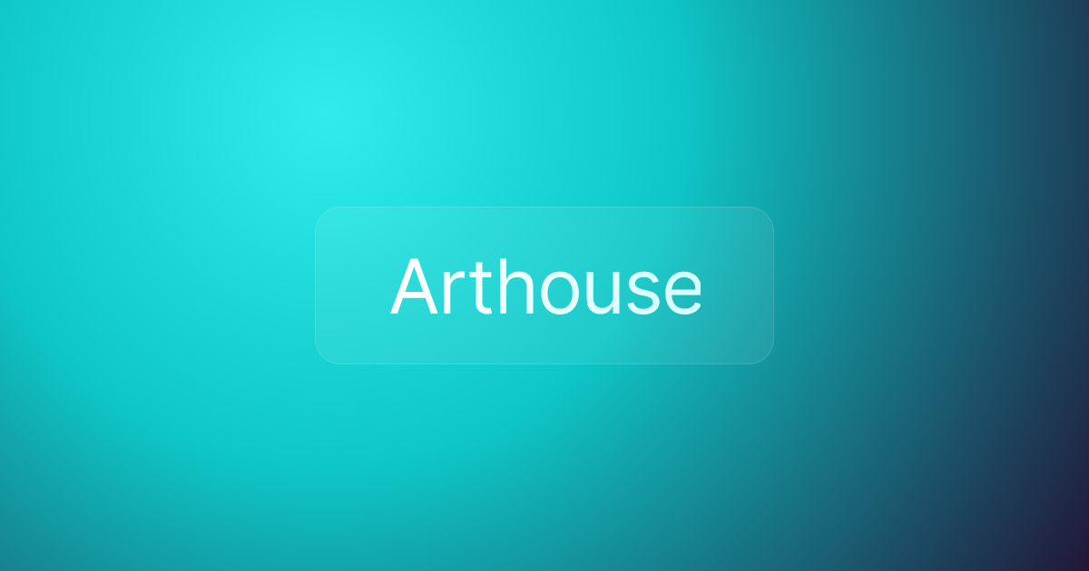 Arthouse