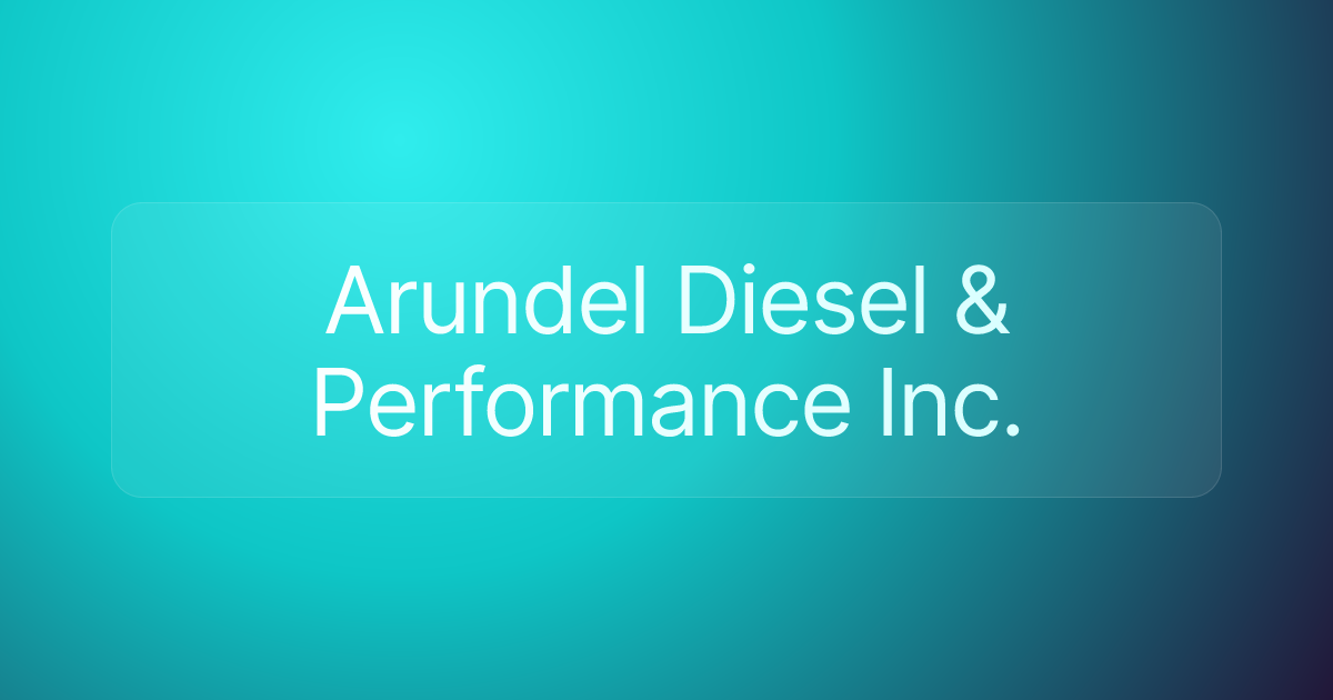 Arundel Diesel & Performance Inc.