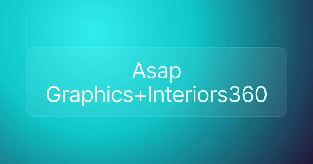 Asap Graphics+Interiors360