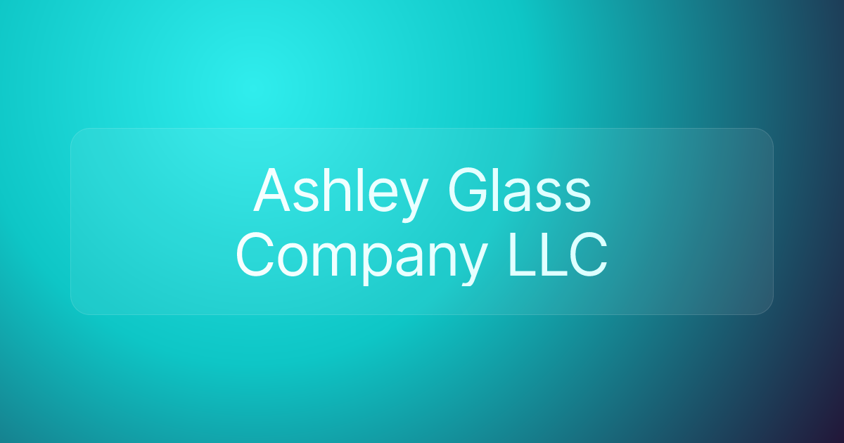 Ashley Glass Company LLC