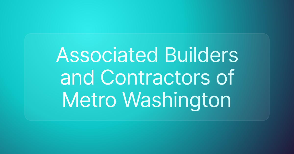 Associated Builders and Contractors of Metro Washington