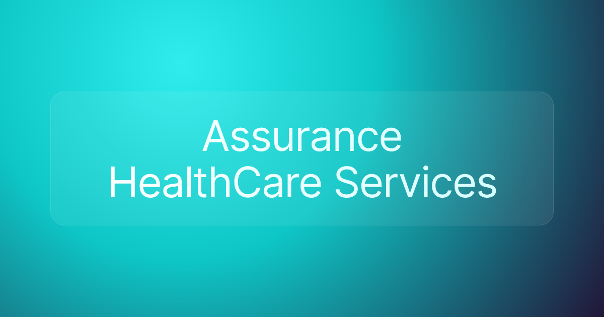 Assurance HealthCare Services