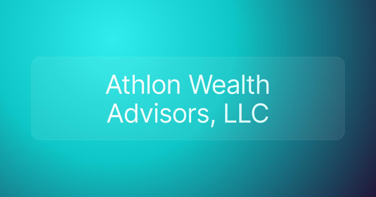 Athlon Wealth Advisors, LLC