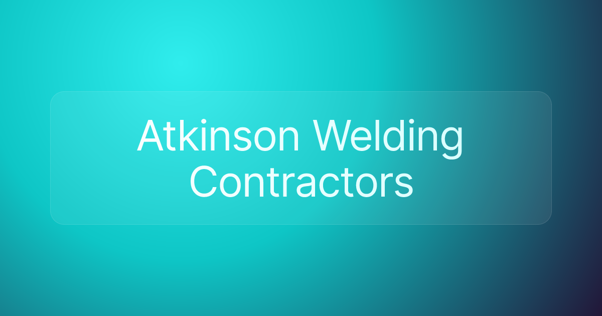Atkinson Welding Contractors