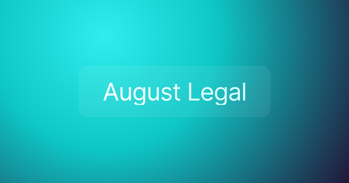 August Legal