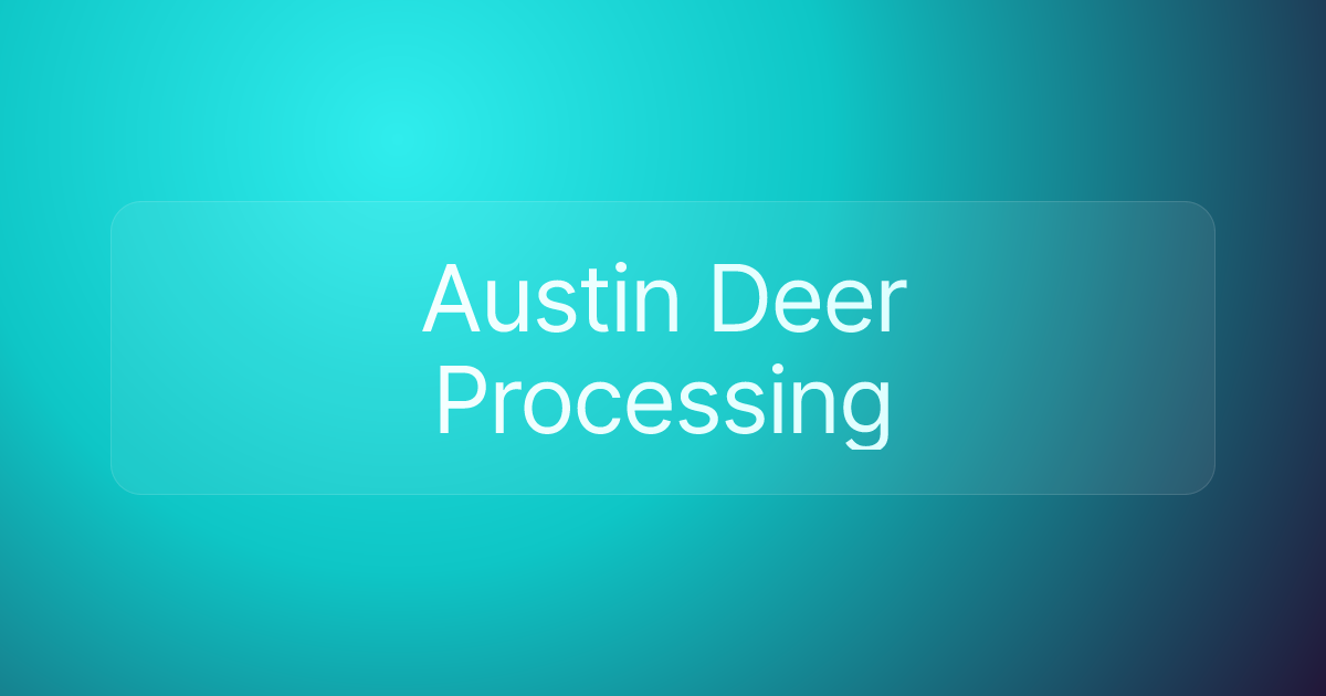 Austin Deer Processing