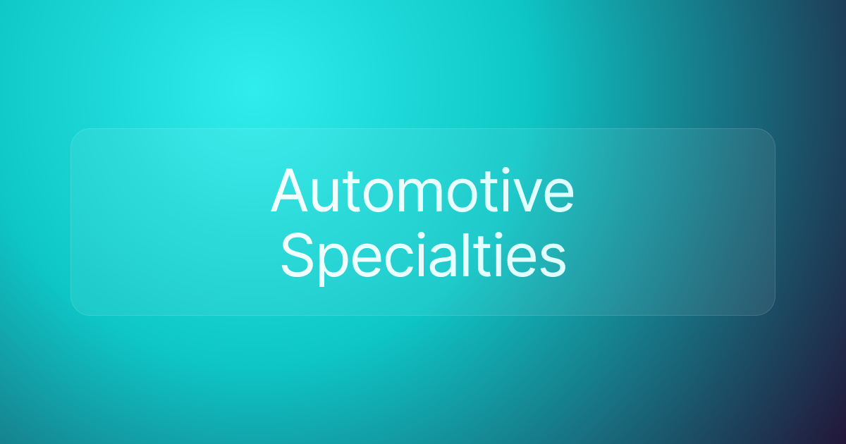 Automotive Specialties