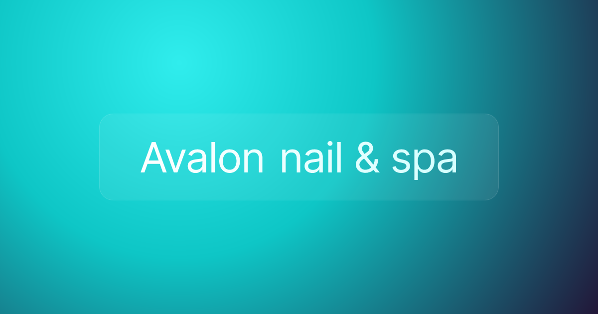 Avalon nail & spa