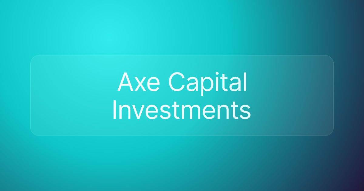 Axe Capital Investments