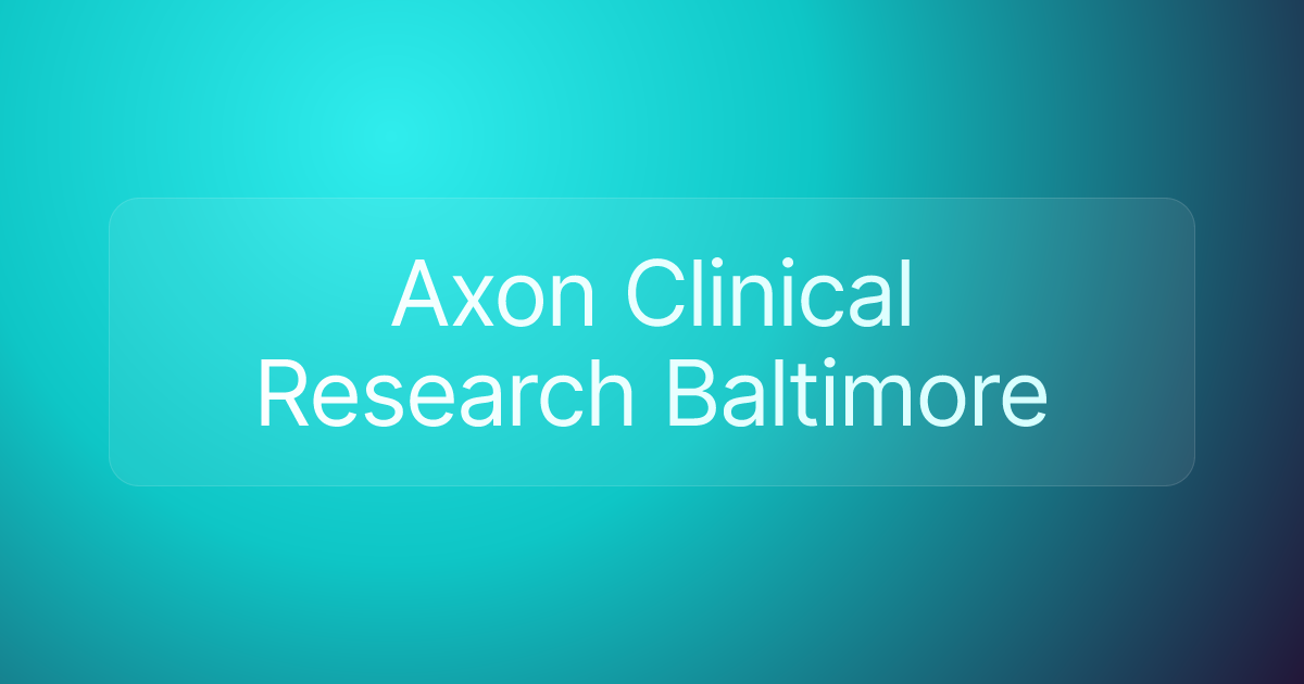 Axon Clinical Research Baltimore