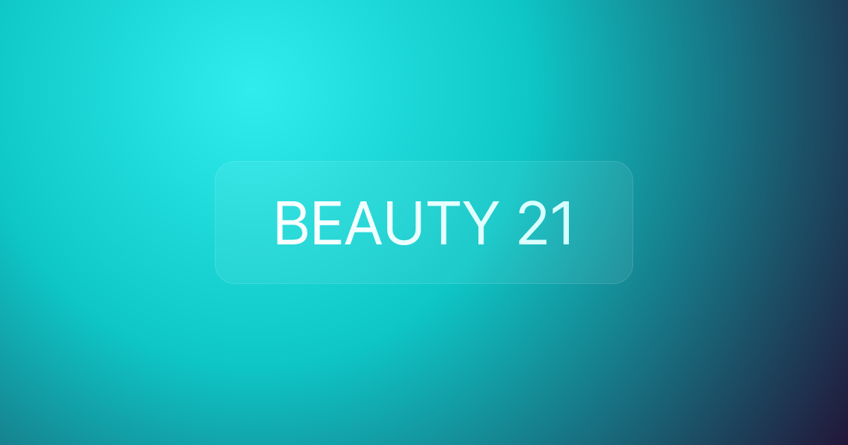 BEAUTY 21