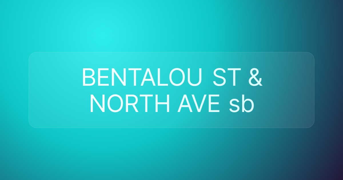 BENTALOU ST & NORTH AVE sb