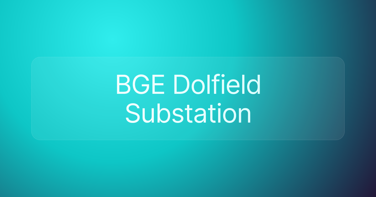 BGE Dolfield Substation