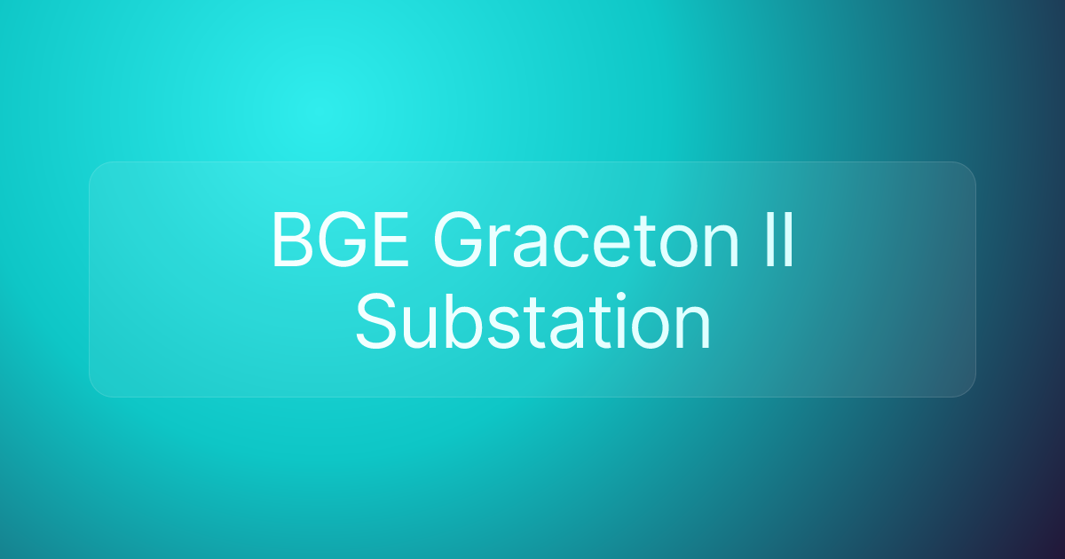 BGE Graceton II Substation