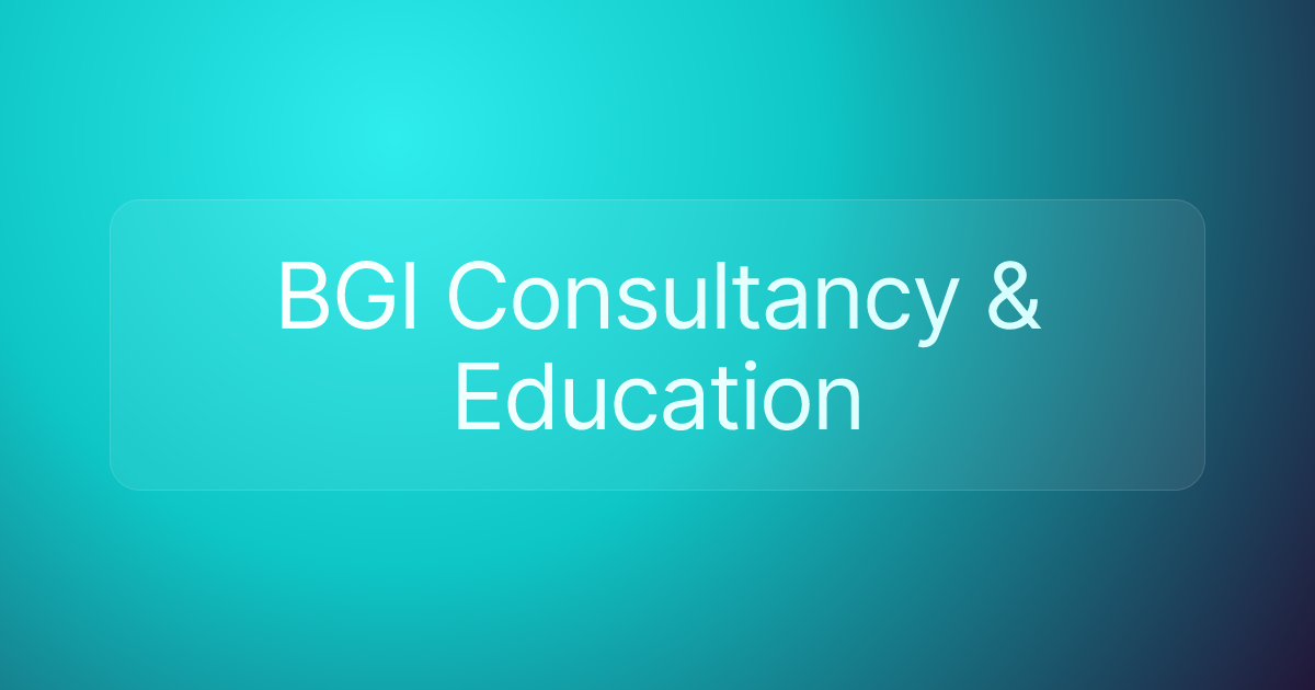 BGI Consultancy & Education