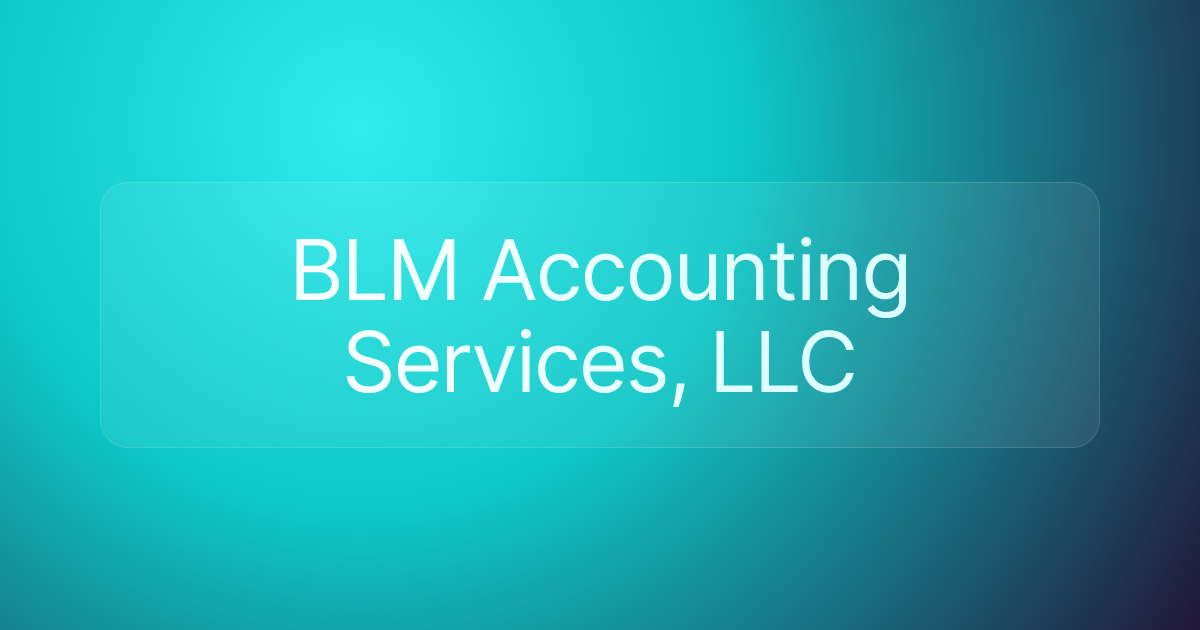 BLM Accounting Services, LLC