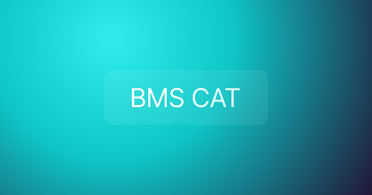 BMS CAT