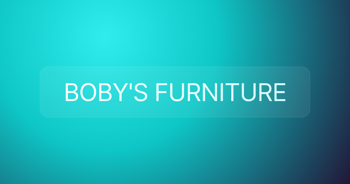 BOBY'S FURNITURE