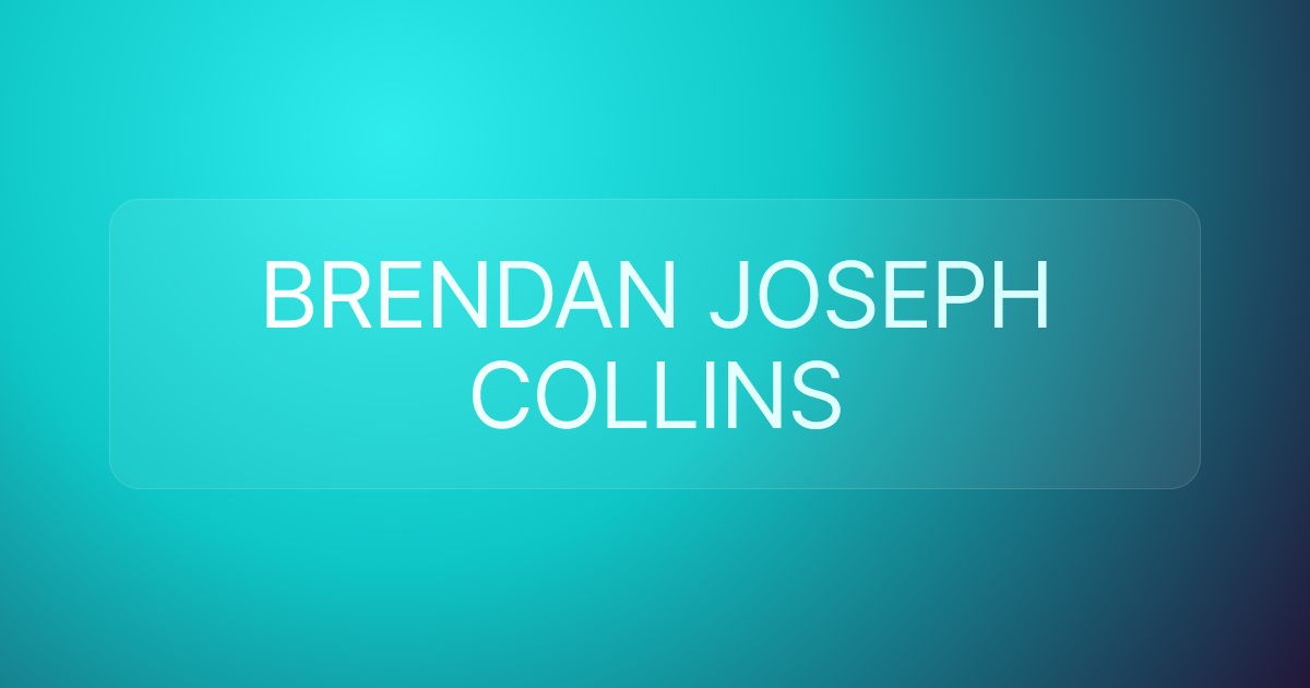 BRENDAN JOSEPH COLLINS