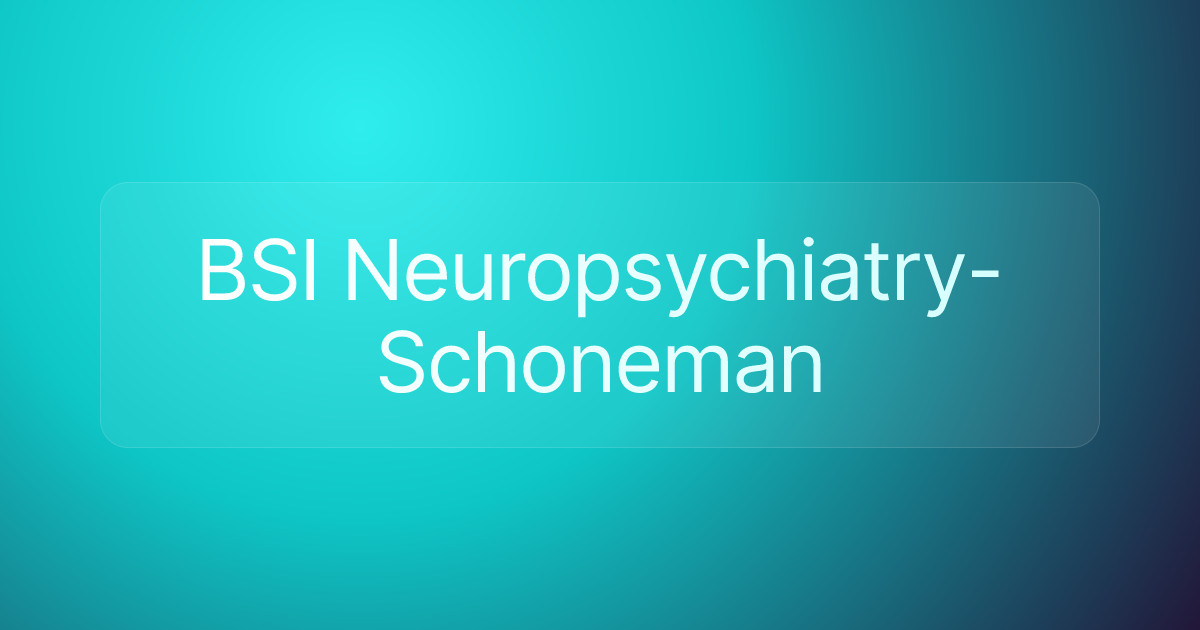 BSI Neuropsychiatry-Schoneman