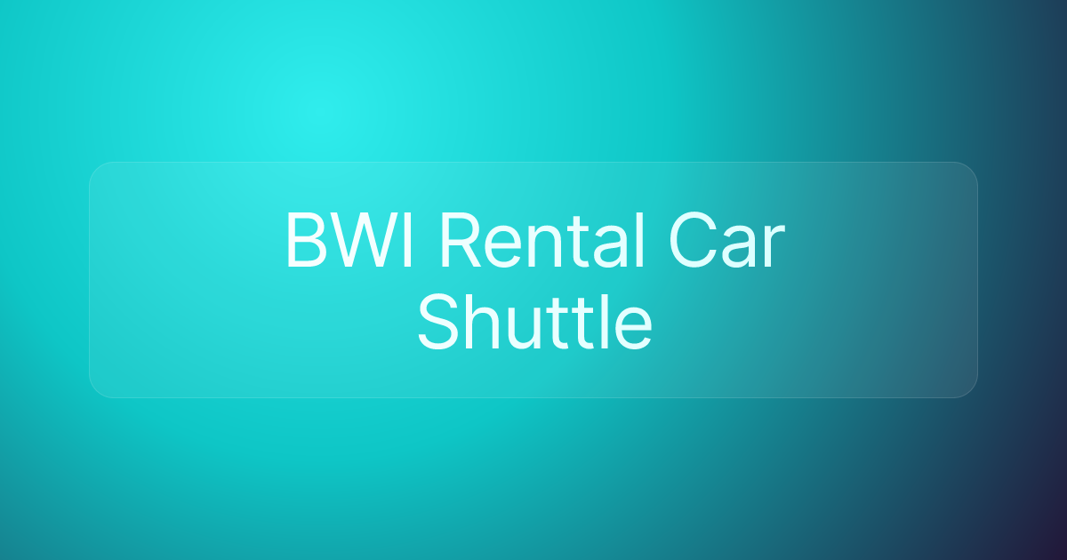 BWI Rental Car Shuttle