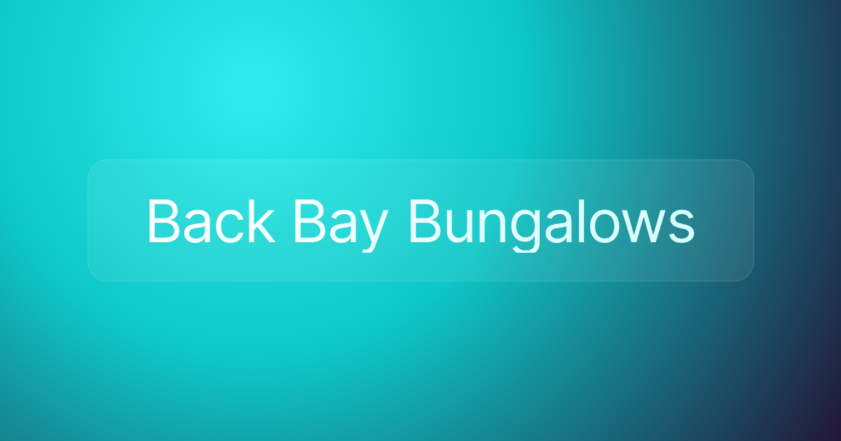 Back Bay Bungalows