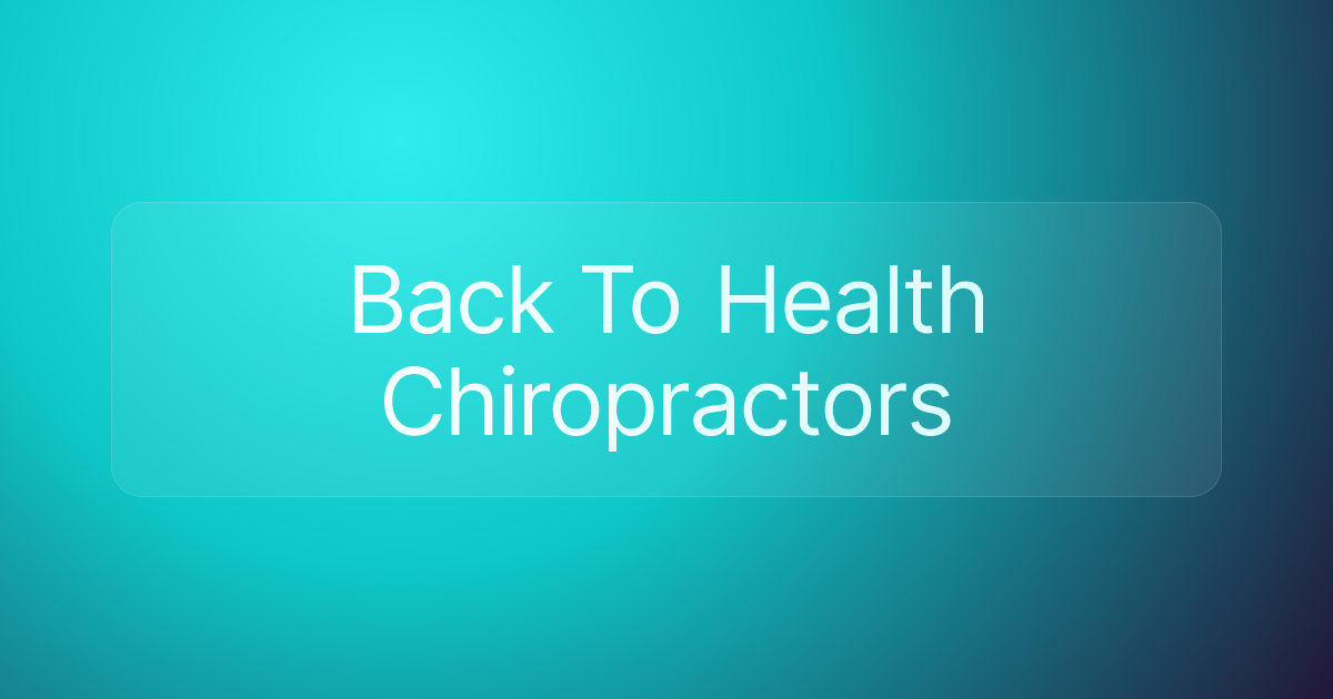 Back To Health Chiropractors